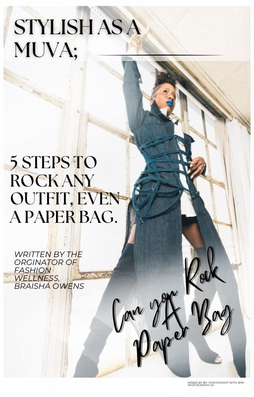 Stylish of Muva, 5 Steps to Rock Any Outfit Even a Paper Bag, Ebook